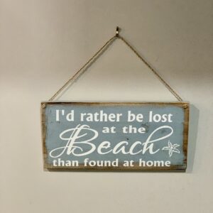 I'd Rather be Lost at the Beach