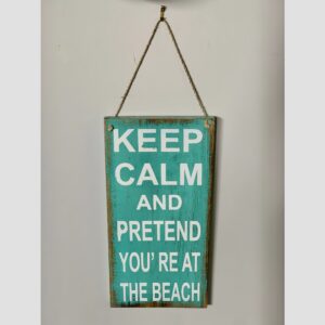 Keep Calm and Pretend Sign