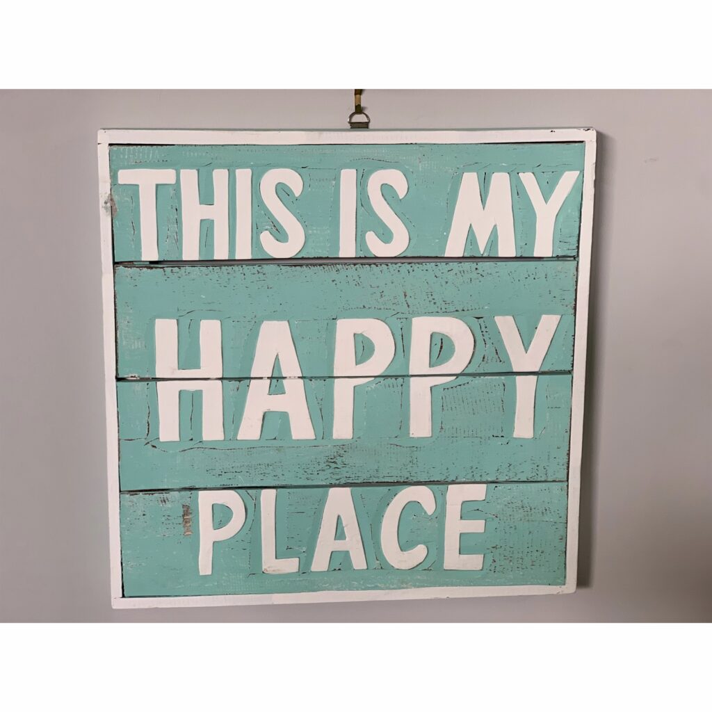 This is My Happy Place Sign Brisbane Queensland L&H Java