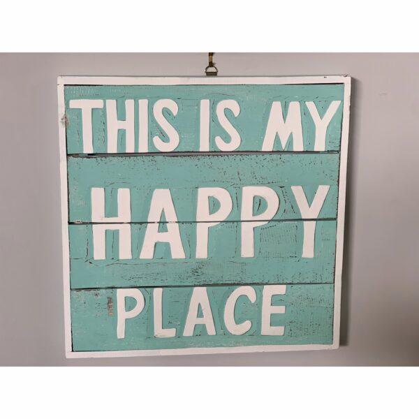 This is My Happy Place Sign